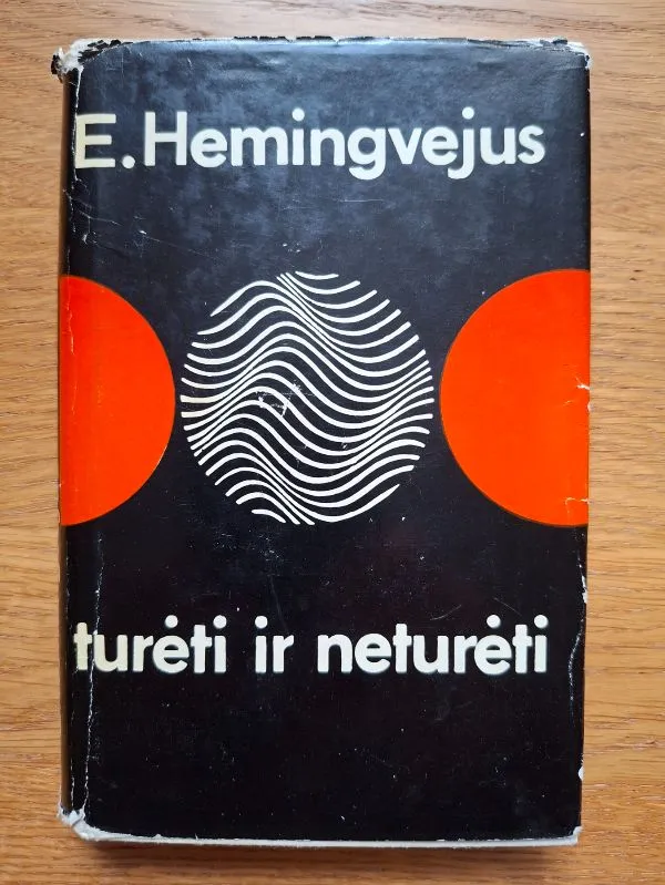 Turėti ir neturėti