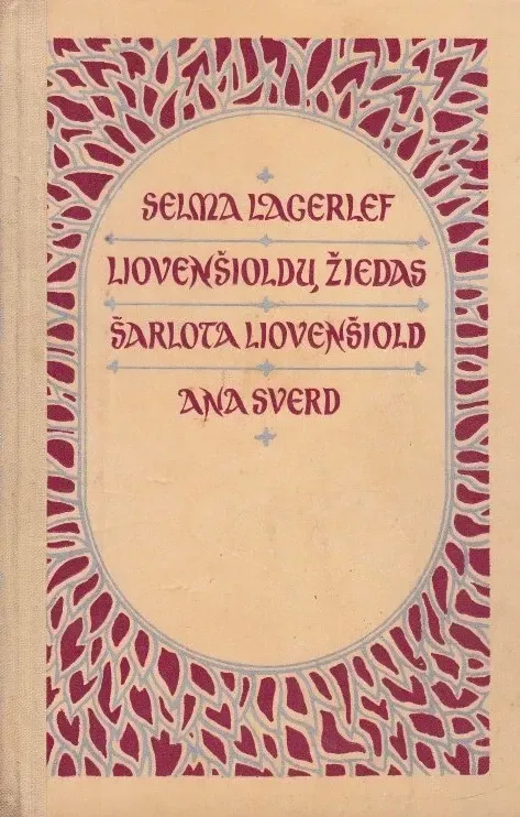 Liovenšioldų žiedas. Šarlota Liovenšiold. Ana Sverd