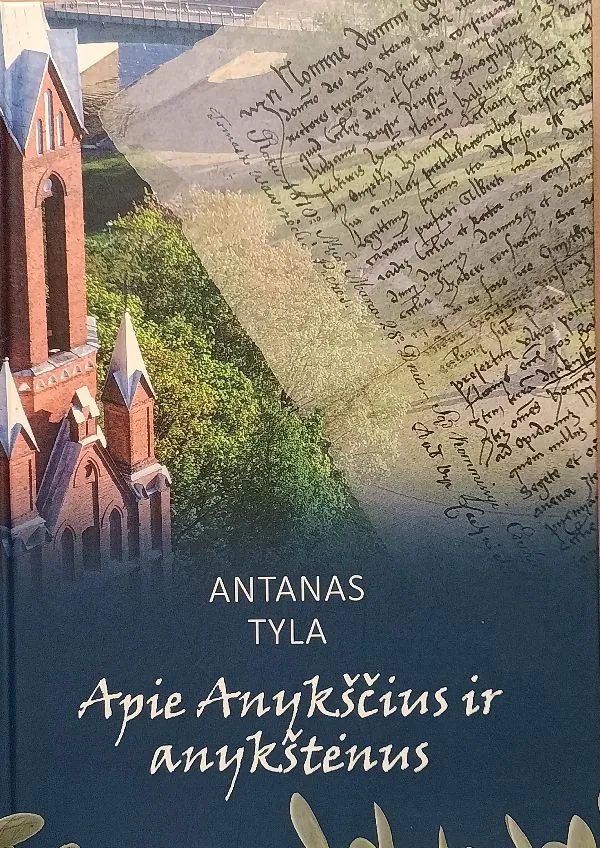 Apie Anykščius ir anykštėnus