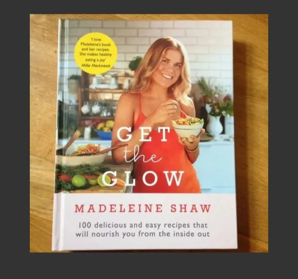 Get The Glow: Delicious and Easy Recipes That Will Nourish You from the Inside O