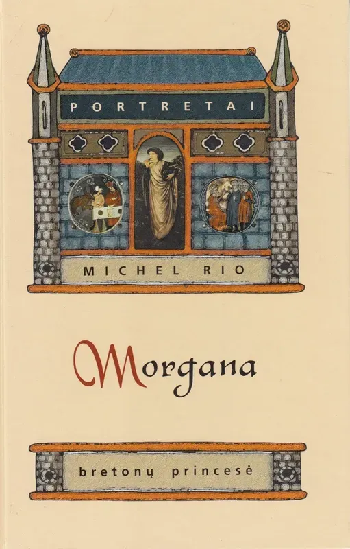 Morgana. Bretonų princesė