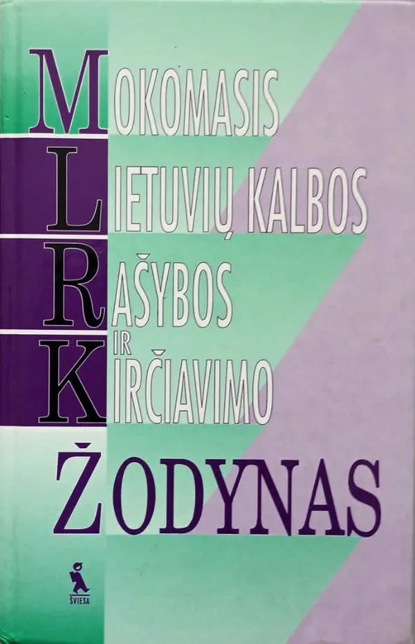 Mokomasis lietuvių kalbos rašybos ir kirčiavimo žodynas (1996)