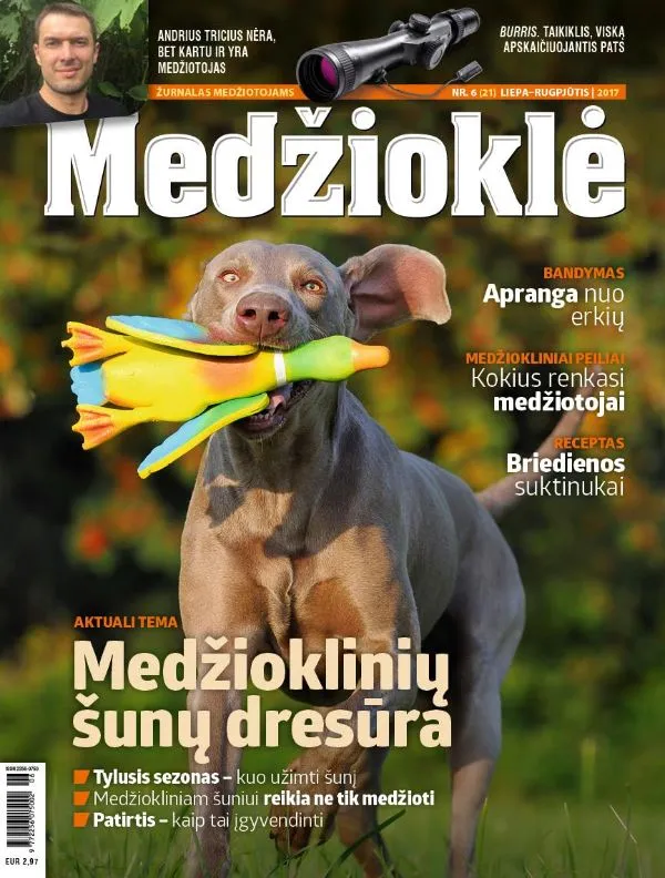 Žurnalas Medžioklė 2017 Nr. 6 (21) Liepa-Rugpjūtis