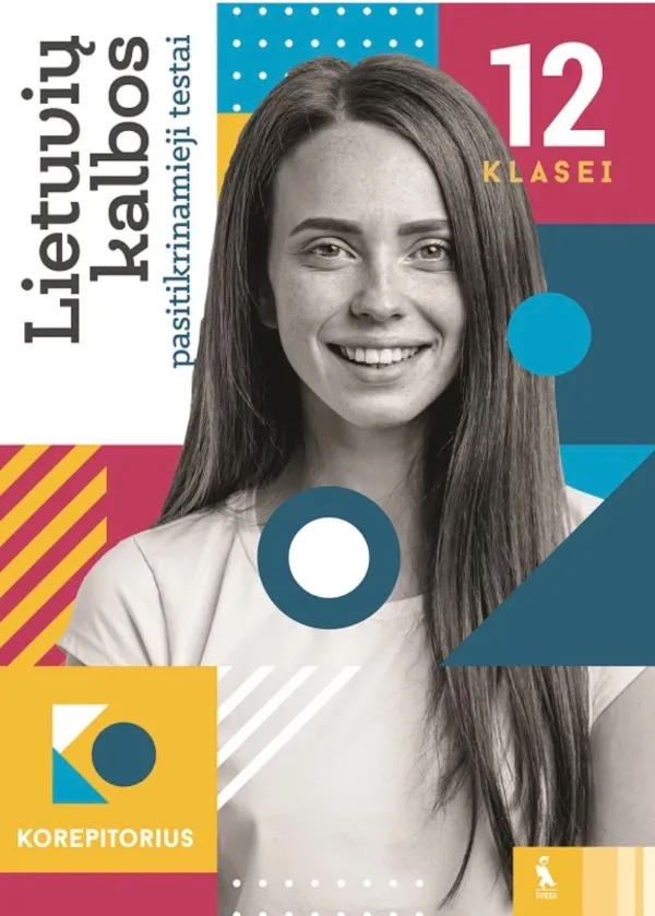 Lietuvių kalbos pasitikrinamieji testai 12 klasei, serija Korepetitorius