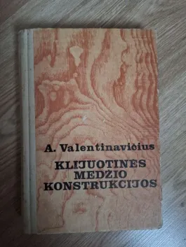 Klijuotinės medžio konstrukcijos