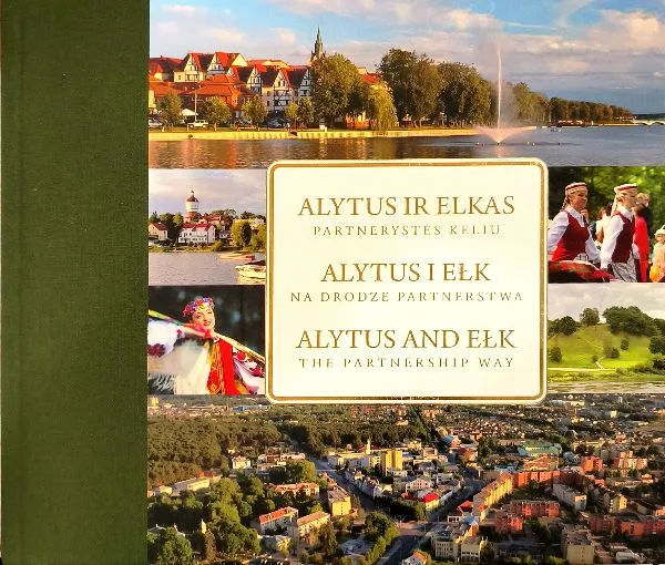 Alytus ir Elkas. Partnerystės keliu